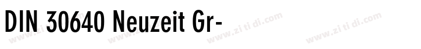 DIN 30640 Neuzeit Gr字体转换